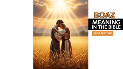 Boaz Meaning in the Bible